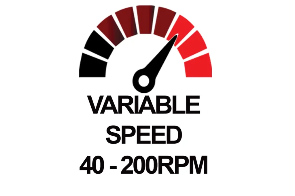 Variable Speed 40-200RPM